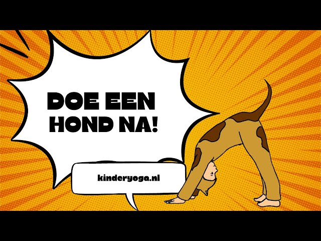 Hond Asana | Online kinderyoga dierenhoudingen