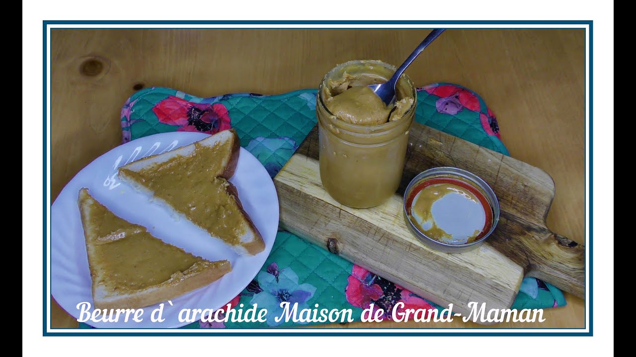 Recette de beurre d'arachide fait maison