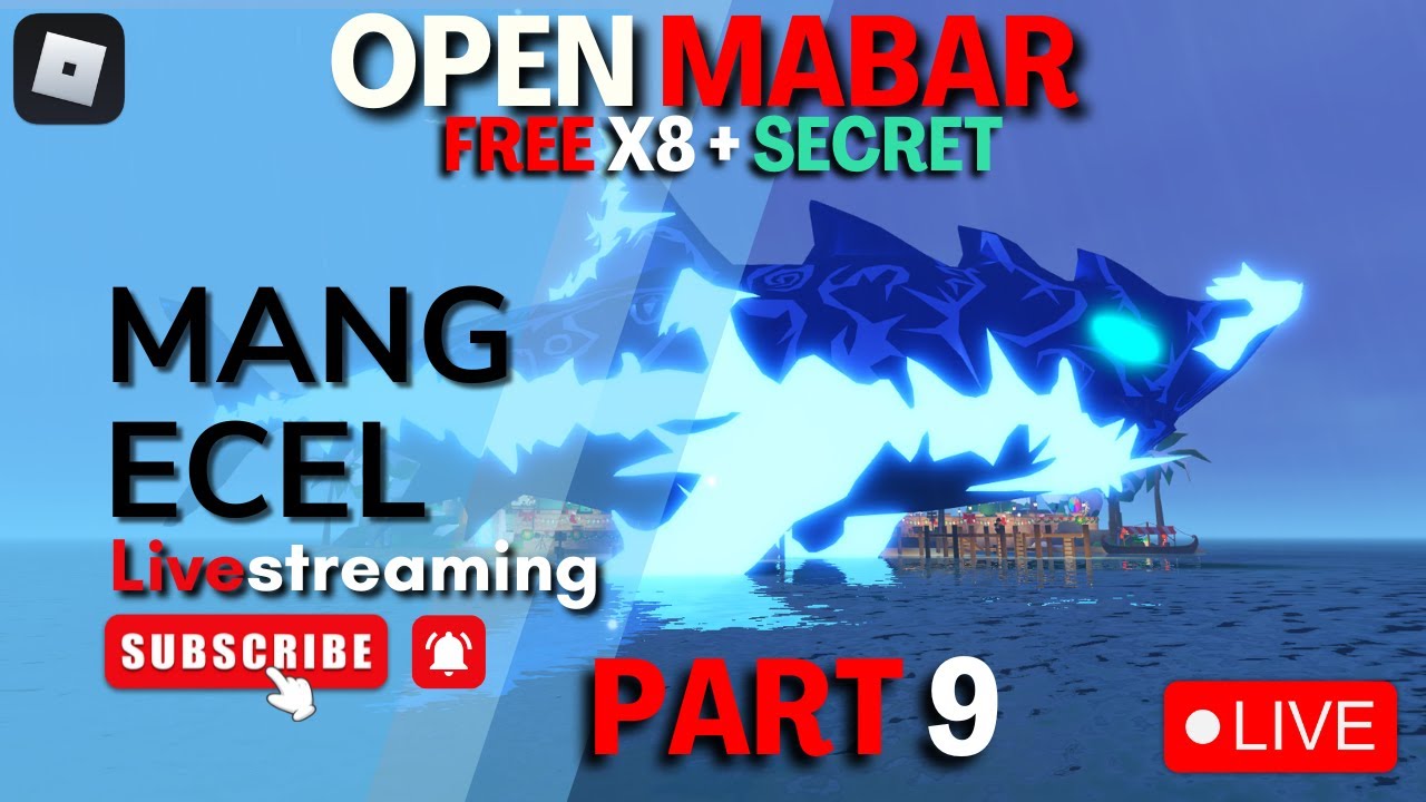 OPEN MABAR PART 9 ( FREE X8 + GIFT SECRET ) - FISH IT ROBLOX
