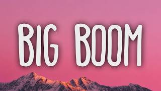Big Boom - DJ.ILHAM (Lyrics) 'big boom in the room i go kaboom'