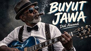 BUYUT JAWA - Didi Aswandi | Tarling Cover Lirik | Blues