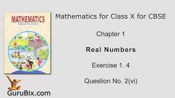 Ex 1.4 : Q.2(vi) : Write down the decimal expansions of... Ch 1 | Class Xth Math for CBSE Students