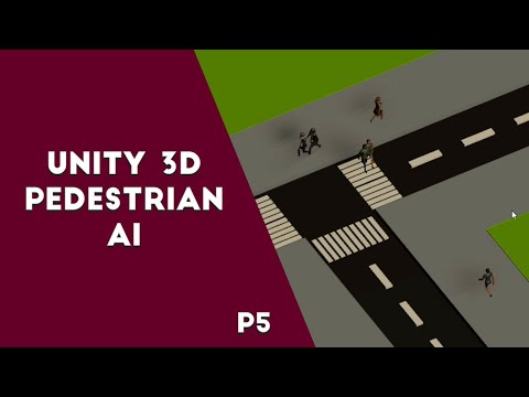 Pedestrian AI in Unity - P5