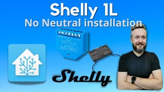Installation of Shelly 1l - no neutral & Home Assistant integration