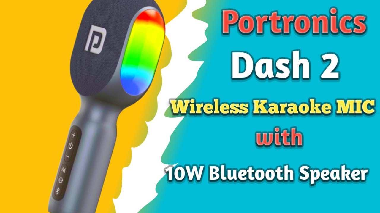 Portronics Dash 2 Wireless Karaoke MIC With Speaker, 10W Speaker and  Multicolor RGB lights