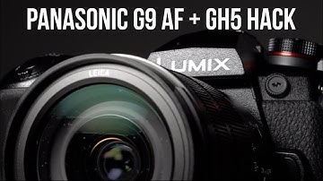 MONGO Panasonic G9 AF + GH5 Hack Review
