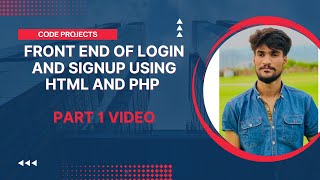 login signup using php part 1 (simple frontend using html php ) with  Hindi / Urdu  Explanation