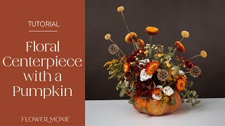 Create a Stunning Halloween Floral Arrangement in a Pumpkin | Flower Moxie