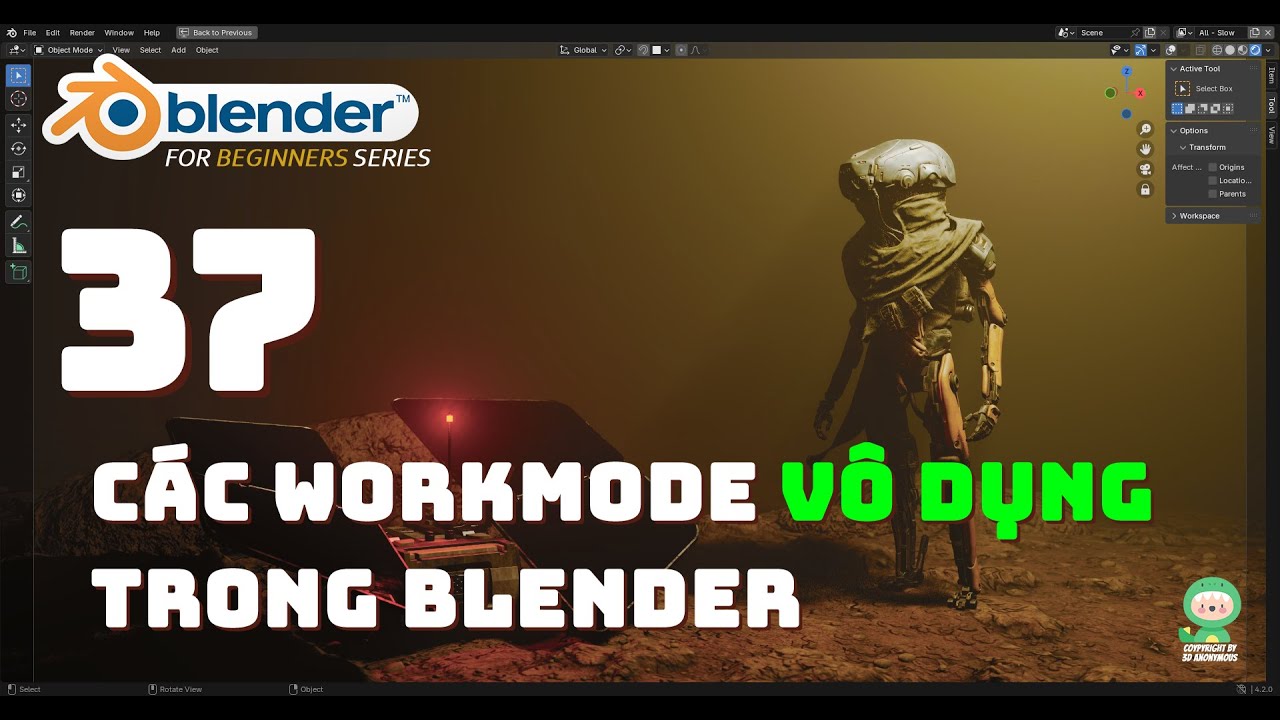[Tự học Blender 2025] Bài 37:Đừng tốn thời gian học các WORKMODE VÔ ...