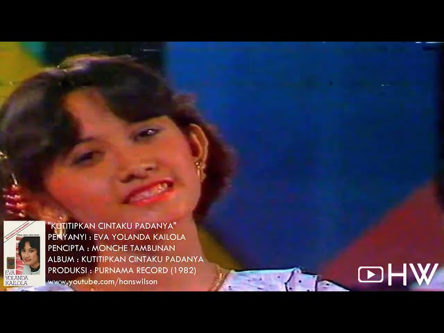 Eva Yolanda Kailola - Kutitipkan Cintaku Padanya (1982) Aneka Ria Safari class=