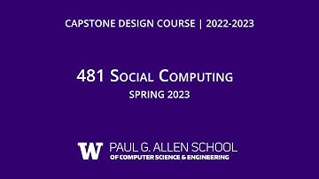 Social Computing Capstone, CSE 481, Spring 2023