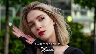 Xezzo - Impossible (Original Mix)