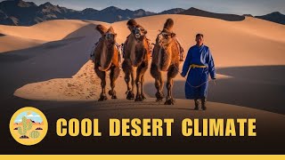 The Cool Desert Climate -  Climates #6