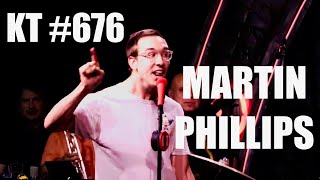 Martin Phillips - Kill Tony #676 w/ Chad Daniels and Sam Morril