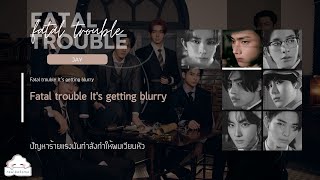 [THAISUB] ENHYPEN 엔하이픈 - ‘Fatal Trouble’ #โคโดโมะเล่นซับ