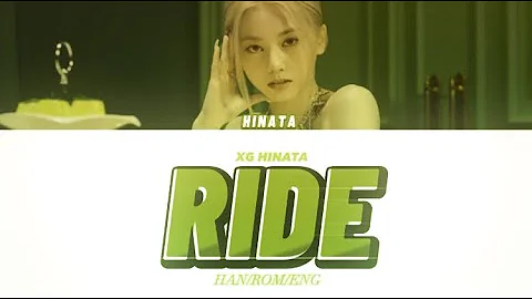 XG HINATA - Ride (XG VOX #4) Color Coded Lyrics (Han/Rom/Eng)
