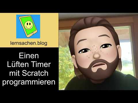 Einen Lüften Timer mit Scratch programmieren