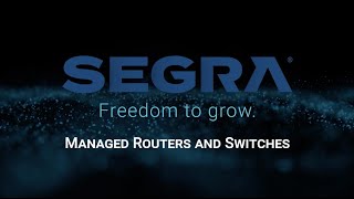Segra Managed Routers