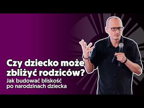 Jak narodziny dziecka wpływają na relację rodziców?