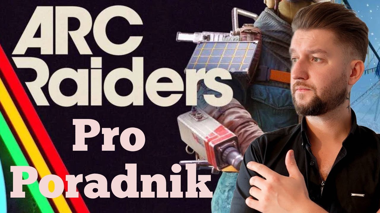 ARC Raiders Poradnik dla graczy 35+