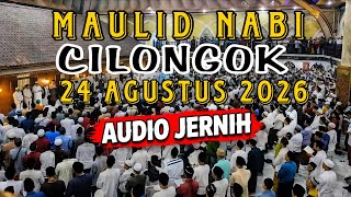 MULUDAN CILONGOK 2026 - MAULID NABI SYARFUL ANAM DI MAJLIS CILONGOK