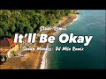 REMIX ADEM!!! DJ Milu - It'll Be Okay - Shawn Mendes - Slow Remix ( New Remix )