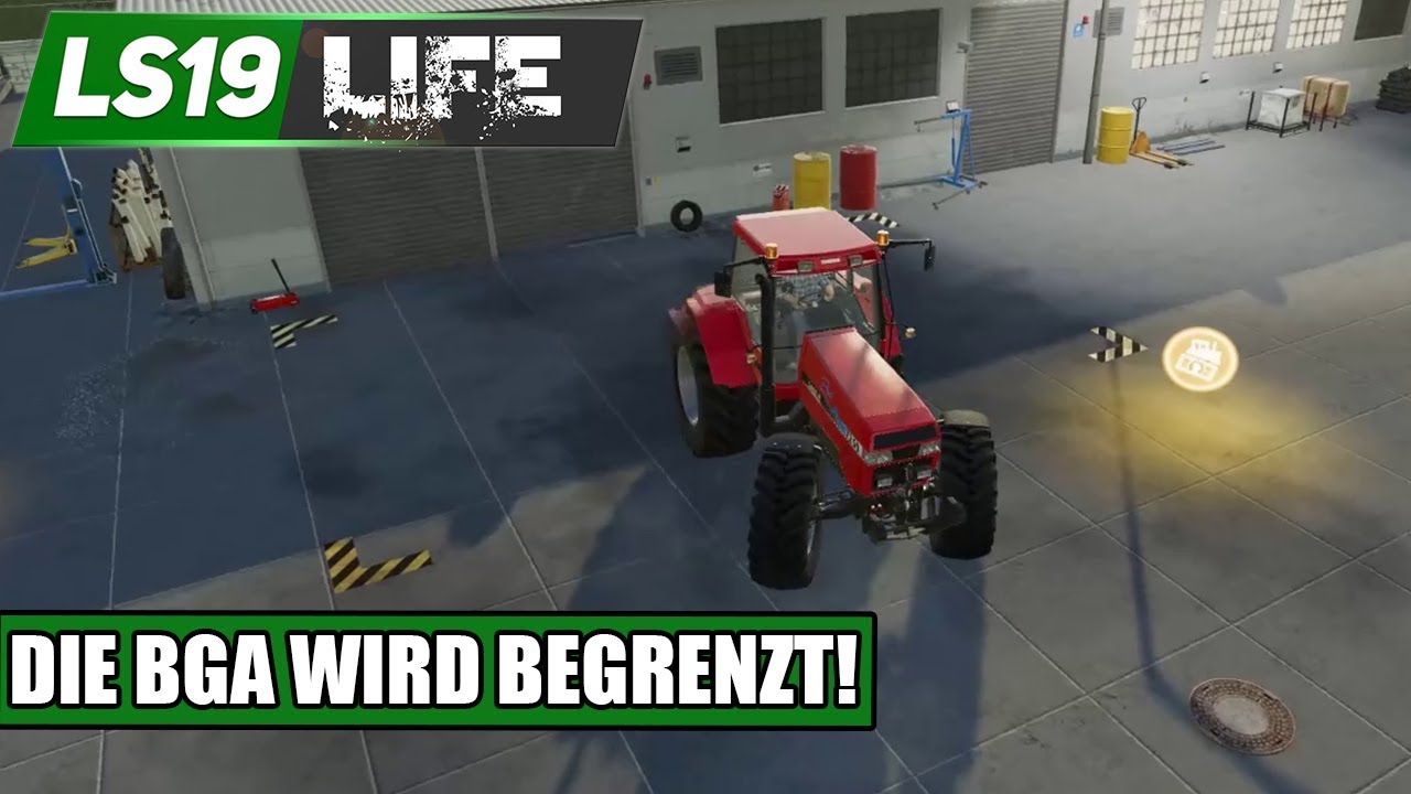 LS19 Life #55 - Die BGA wird begrenzt! - LS19 Challenge