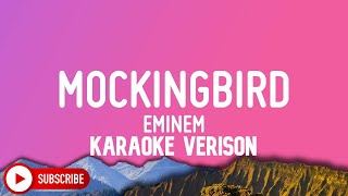 Eminem - Mockingbird (Karaoke Version)