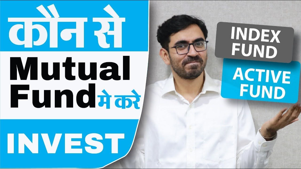 Index Funds क्या है ? Index funds vs Active Mutual funds In India | Mutual funds for Beginners