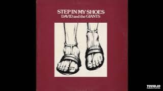 Step In My Shoes LP - David &  The Giants (1979) [Full Album]