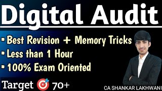 100% Exam Oriented Revision of Digital Audit with Fun Memory Tricks I CA Final Audit May/Nov 2025