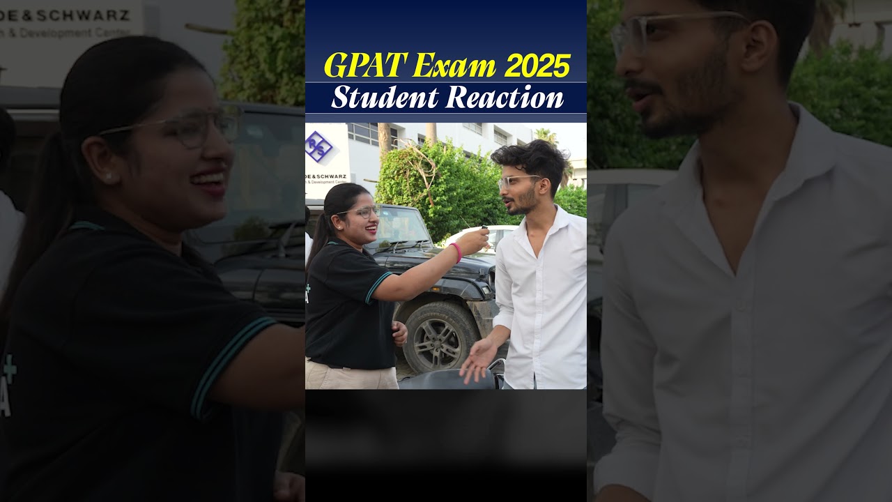 Live Reactions from GPAT 2025 Exam Center | What to Revise, What to Skip!