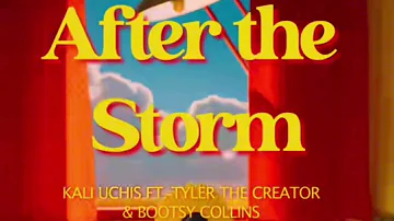 Kali Uchis - After The Storm ft. Tyler, The Creator, Boosty collins 1 Hour