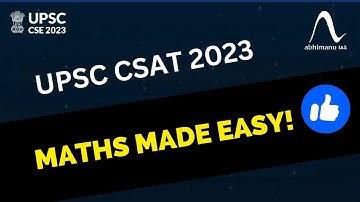 UPSC CSAT 2022-23 I Maths Made Easy I abhipedia | abhimanu IAS | By Munesh Ma
