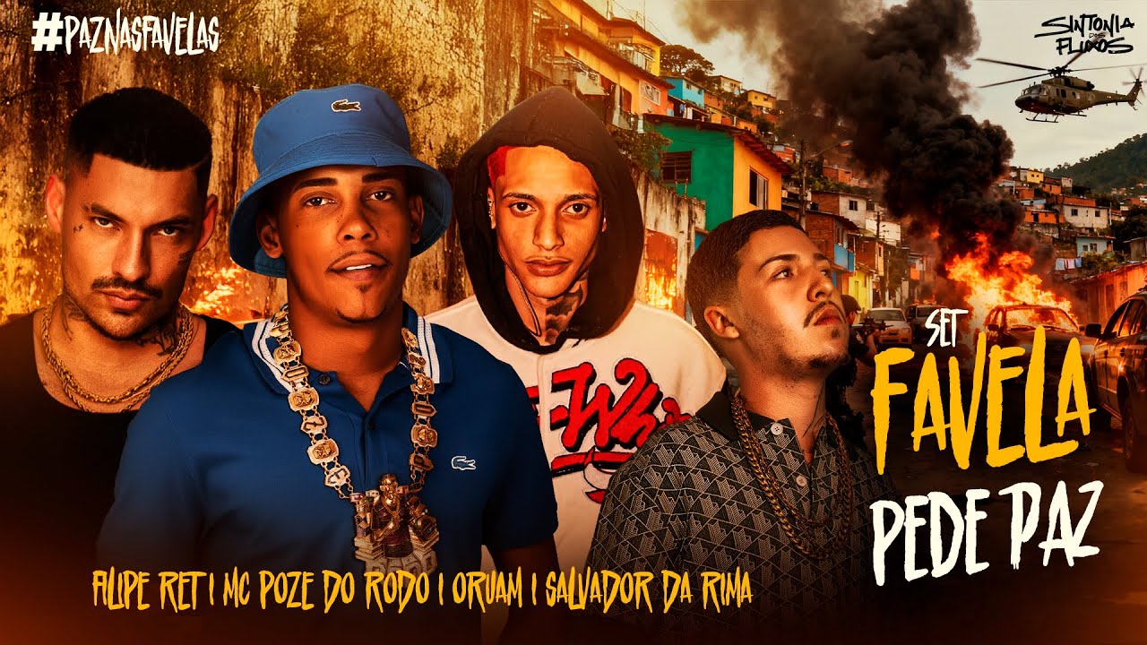SET FAVELA PEDE PAZ - Oruam, MC Poze do Rodo e Filipe Ret e Salvador da Rima