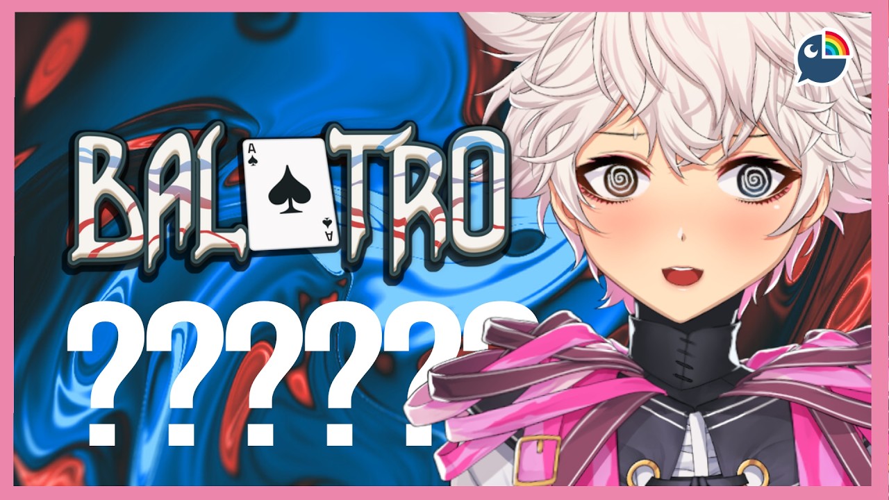 【 Balatro 】??𖦹𖦹【 NIJISANJI | Derem Kado 】
