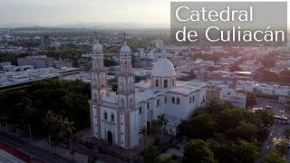 Catedral de Culiacán