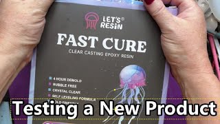 #159 THIS STUFF IS GREAT! Testing Let's Resin's Fast Cure 4 hour demould Epoxy Resin