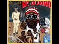 OdumodublvcK   -  Mc Oluomo Lyrics