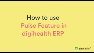 How to use Pulse feature in digihealth software screenshot 3