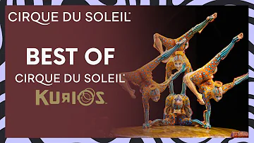 The Best of KURIOS | Cirque du Soleil