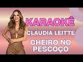 Karaoê - Cláudia Leitte - Cheiro no pescoço