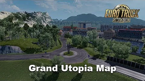 🔴 LIVE ETS 2 - Map Grand Utopia v1.6 - [ETS2 v1.36]