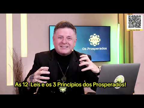 12 Leis e 3 Princípios dos Prosperados | @mentorbaitello