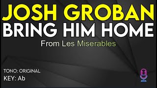 Josh Groban - Bring Him Home - Karaoke Instrumental