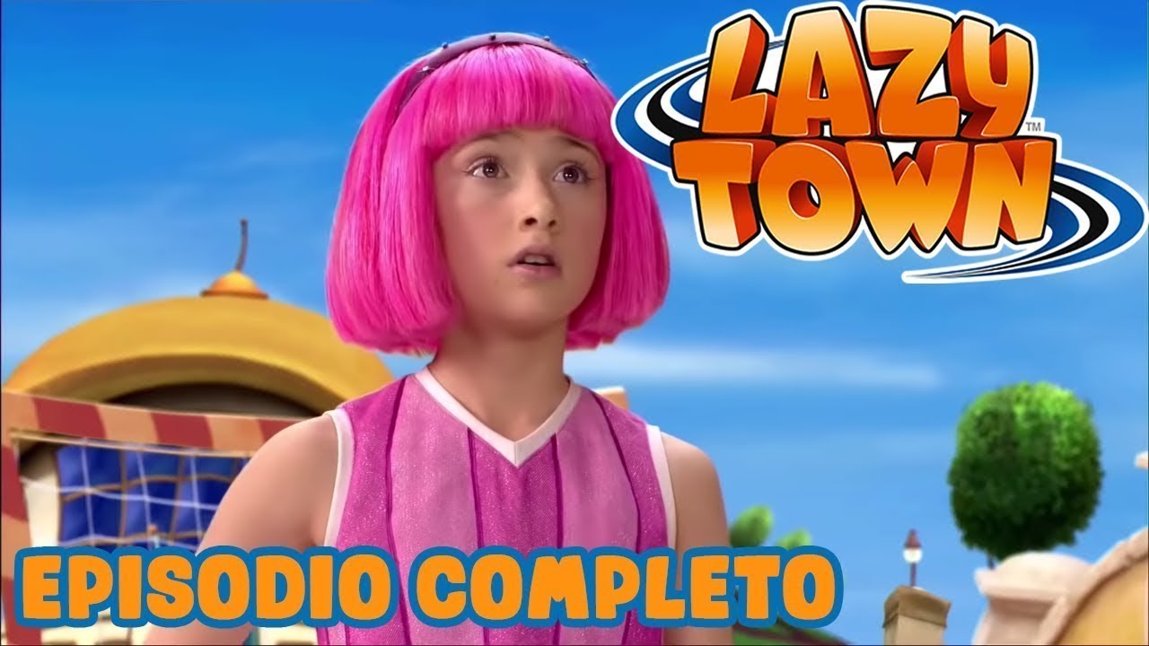 Día de los deportes Compilación LazyTown Lazy Town en Español
