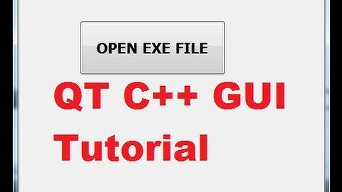 QT C++ GUI Tutorial 25- How to run EXE file by clicking a button in Qt