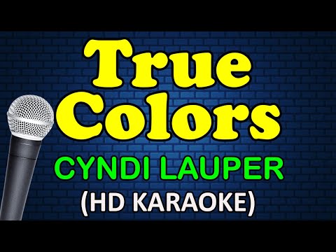 TRUE COLORS - Cyndi Lauper (HD Karaoke)