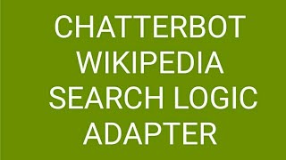 Celebrity Chatterbot Wikipedia Search - Qpython Profile