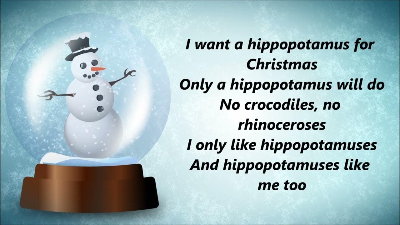 A Hippopotamus For Christmas Song 